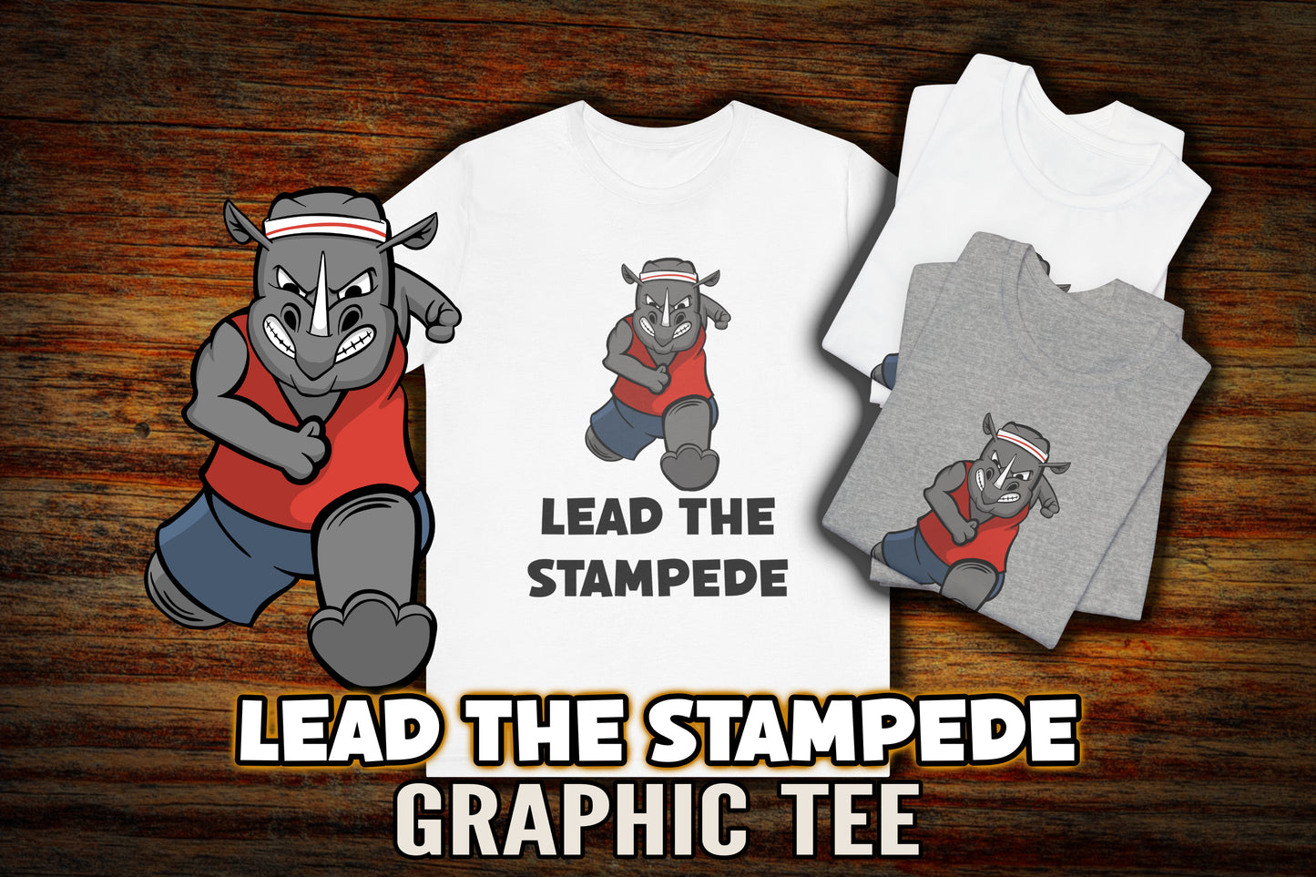Lead the Stampede T-Shirt