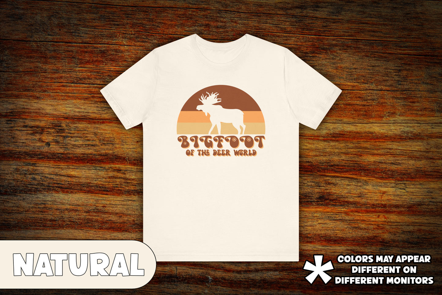 "Moose: Bigfoot of the Deer World" T-Shirt