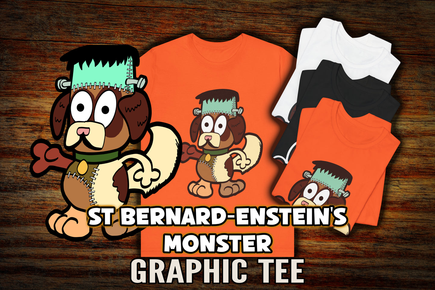 "St Bernard-enstein's Monster" Graphic Tee