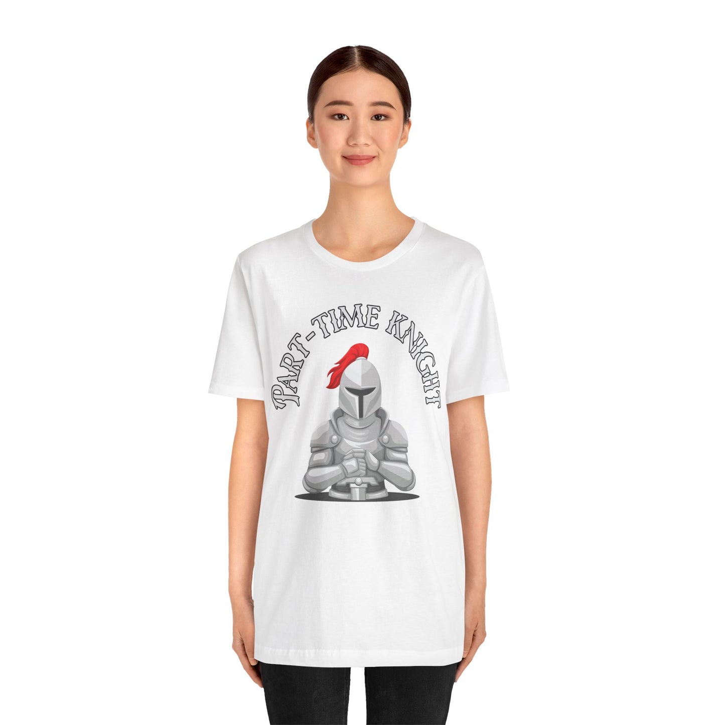 Part-Time Knight Tee: Perfect for Tabletop RPG Enthusiasts & LARPing Adventures