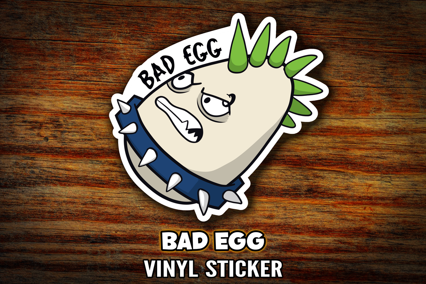 "Bad Egg" Vinyl Sticker