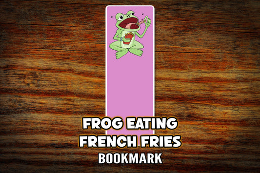 "Frog Eating French Fries" Bookmark