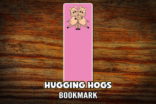 "Hugging Hogs" Bookmark