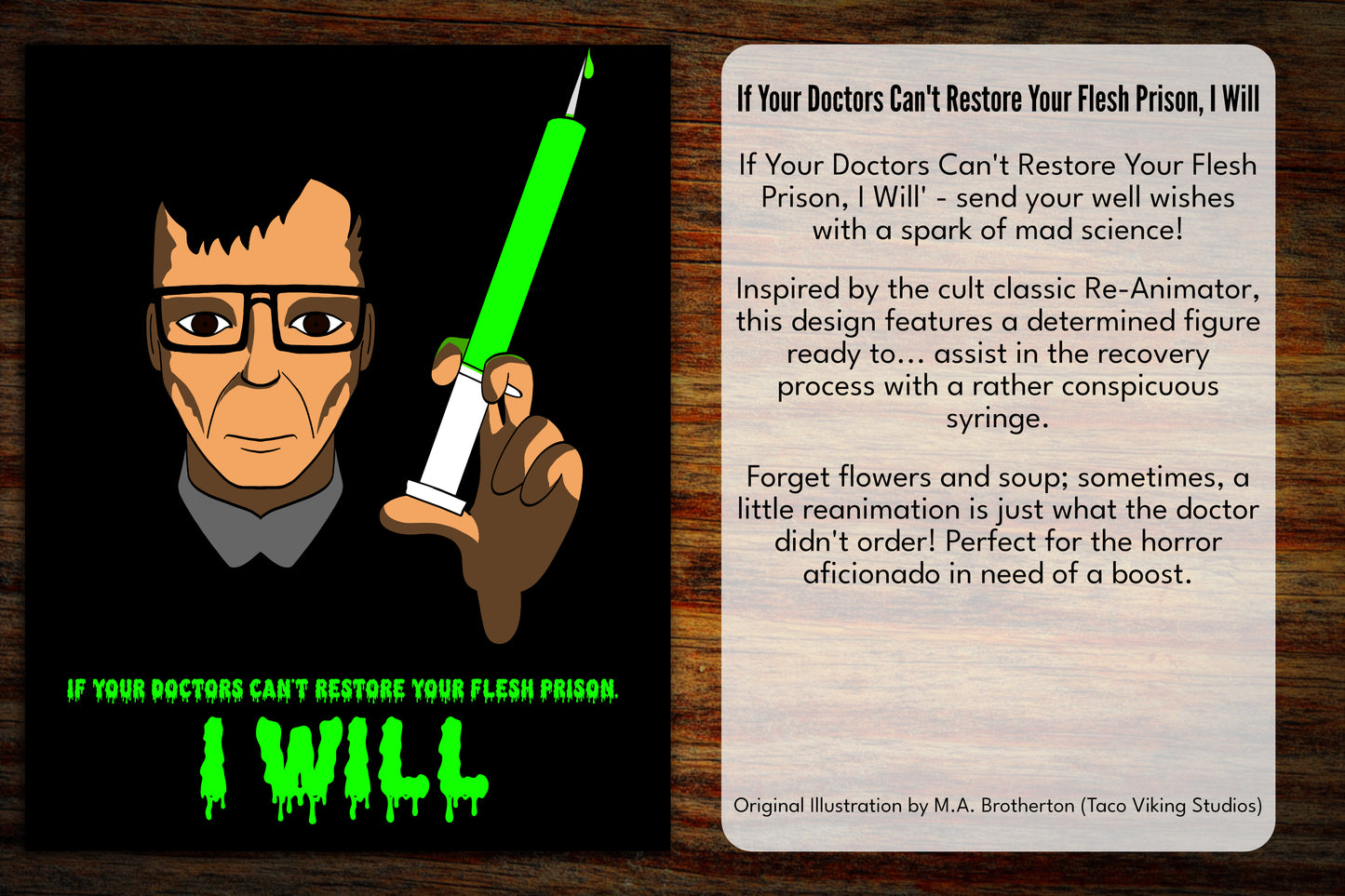 "If Your Doctors Can't Restore Your Flesh Prison, I Will" Get Well Soon Card