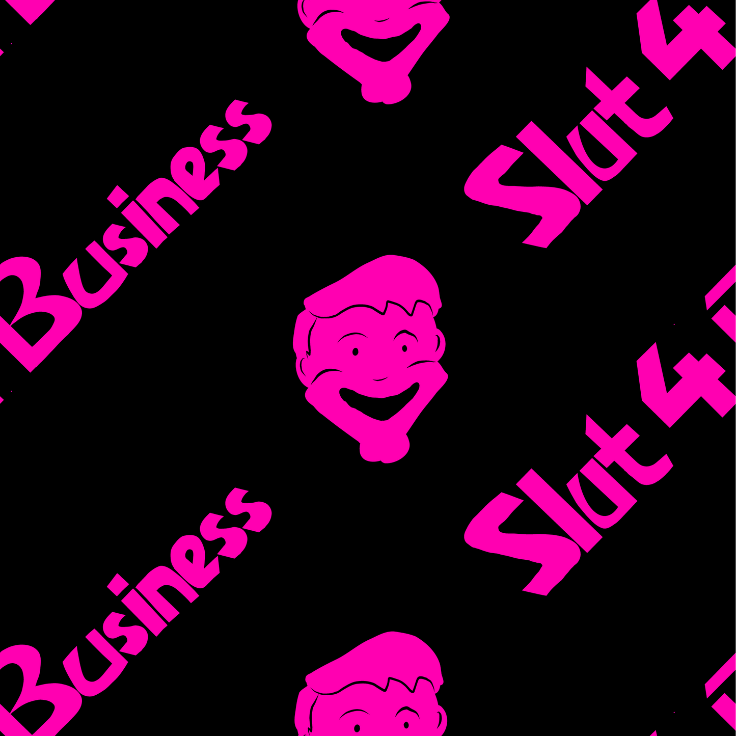 "Slut for Business" Tie