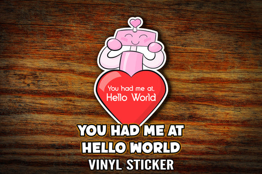 "Hello World" Vinyl Sticker