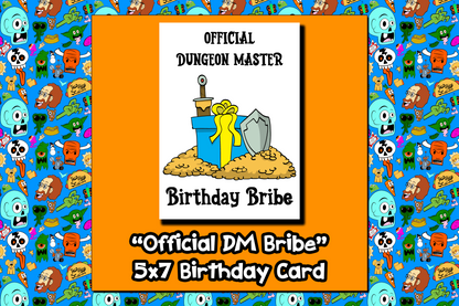 "Official Dungeon Master Birthday Bribe" Birthday Card