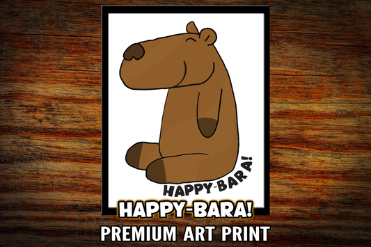 "Happy-Bara" Art Print