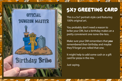 "Official Dungeon Master Birthday Bribe" Birthday Card