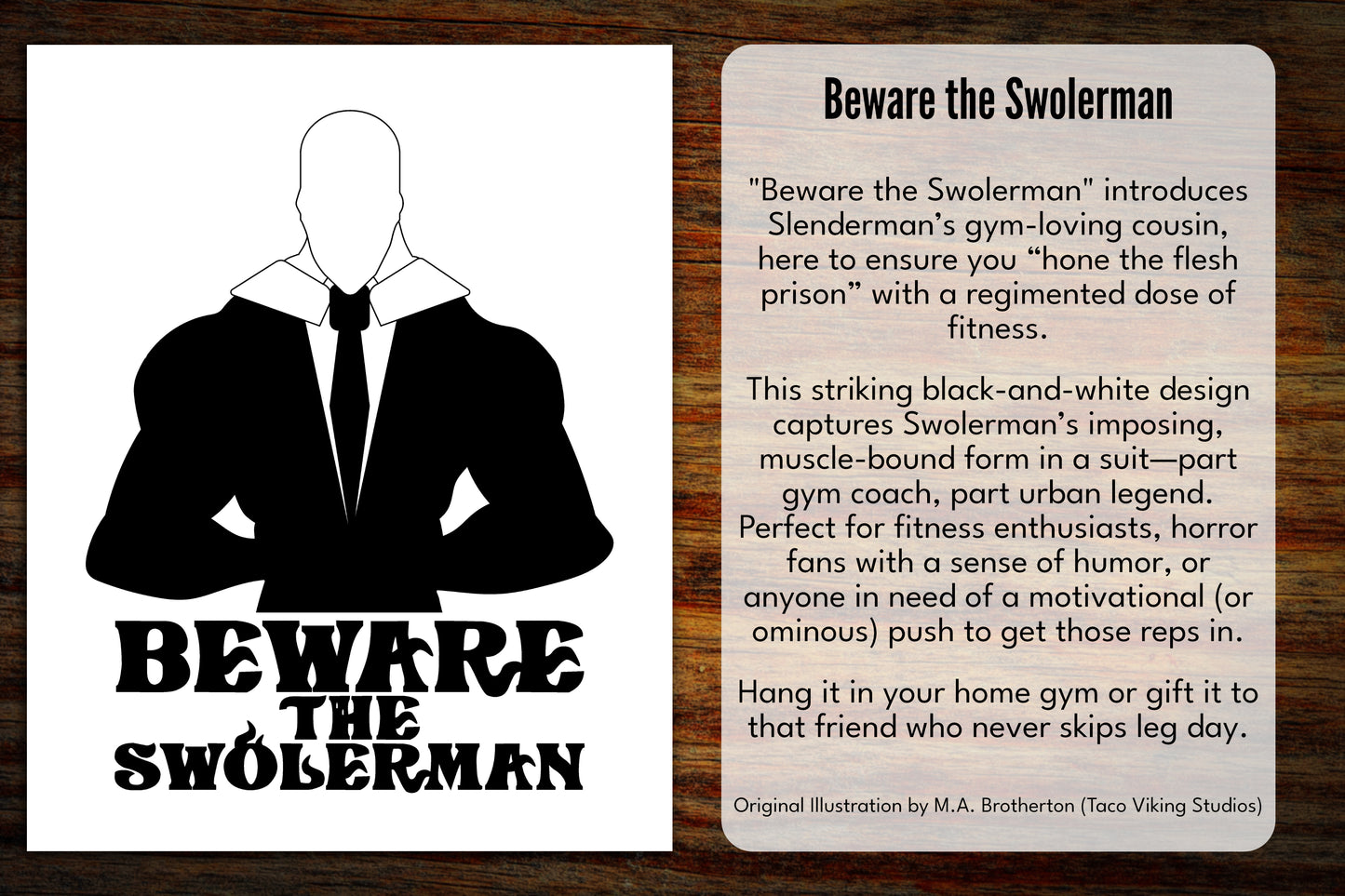 "Beware the Swolerman" 8x10 Art Print