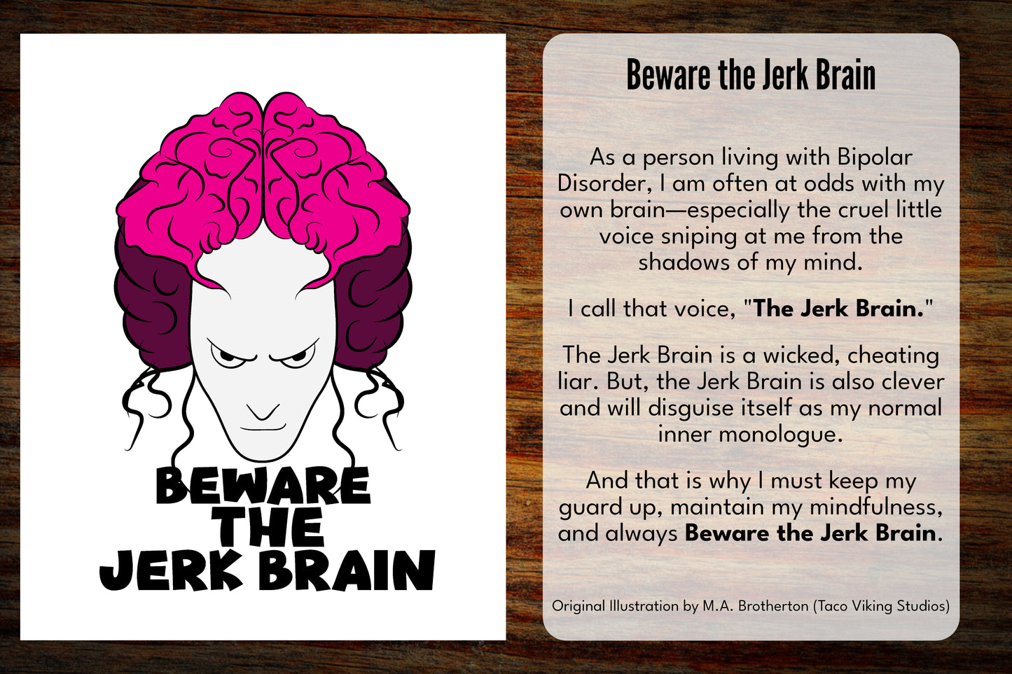 "Beware the Jerk Brain" Post Card