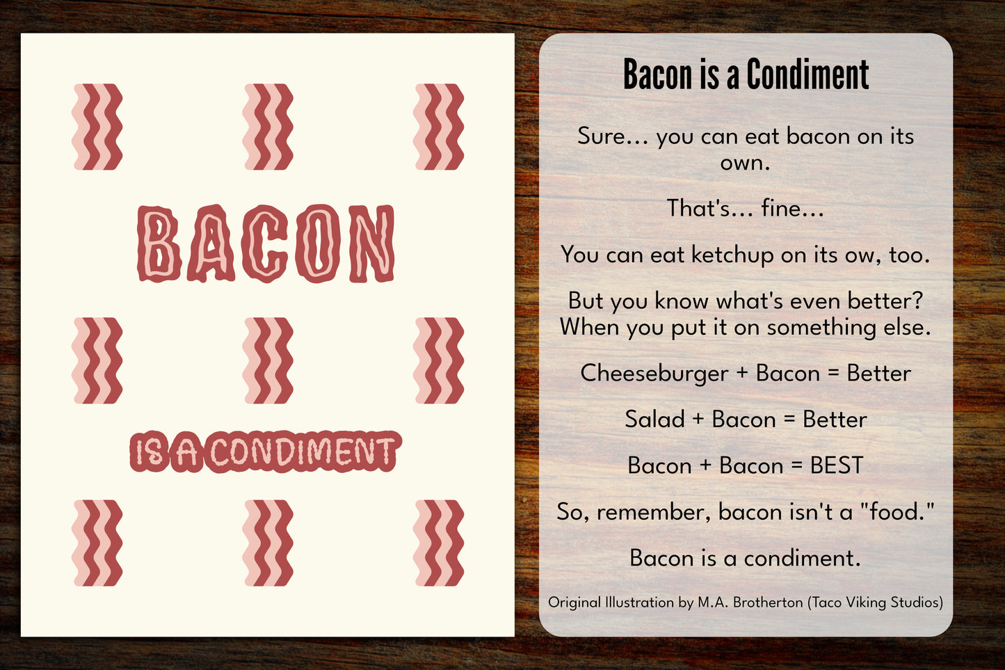 "Bacon is a Condiment" 8x10 Art Print