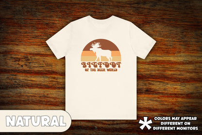 "Moose: Bigfoot of the Deer World" T-Shirt