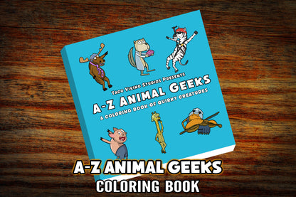 A-Z Animal Geeks: A Coloring Book of Quirky Creatures