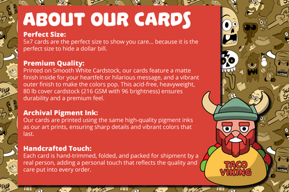 Promotional graphic detailing the attributes of Taco Viking Studios greeting cards. Background is adorned with a playful pattern featuring various characters from Taco Viking Studios, with a Viking character prominently displayed. Text on a red banner reads 'About Our Cards' and highlights card features such as perfect size for gifting, premium quality on smooth white cardstock, archival pigment ink for vibrant prints, and a handcrafted touch ensuring personal care in each card's creation.