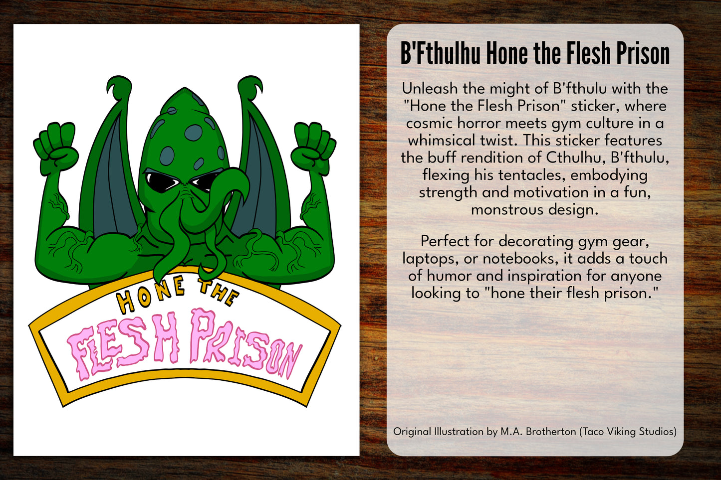 "B'Fthulu says Hone the Flesh Prison" Cosmic Horror Gym Inspiration Sticker