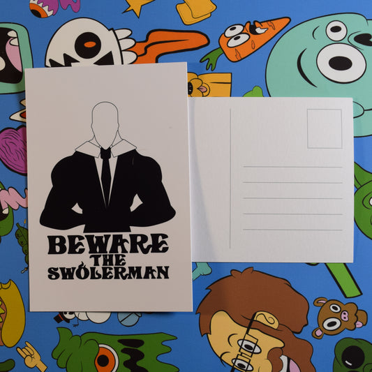 "Beware the Swolerman" Art Print