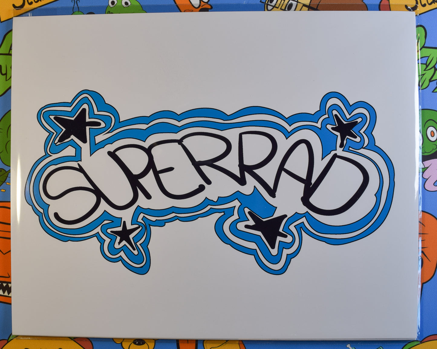 "SuperRad" Art Print