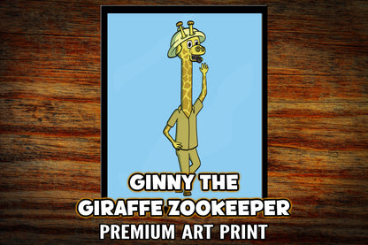 "Ginny the Giraffe Zookeeper" Art Print