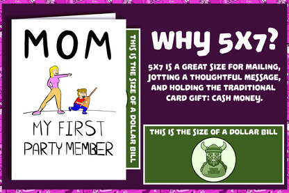 "My First Party Member" Mother's Day Card