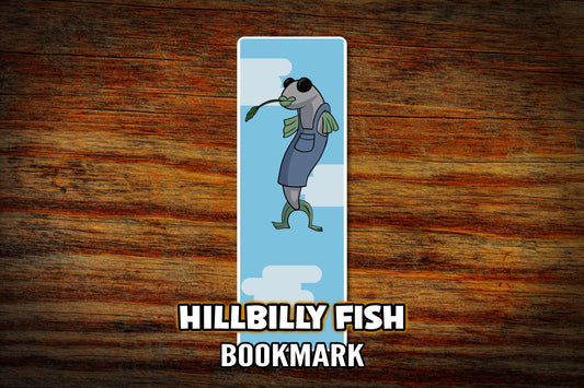 "Hillbilly Fish" Bookmark