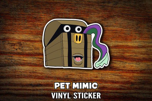 "Pet Mimic" Vinyl Sticker