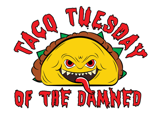 "Taco Tuesday of the Damned" 3" Vinyl Sticker