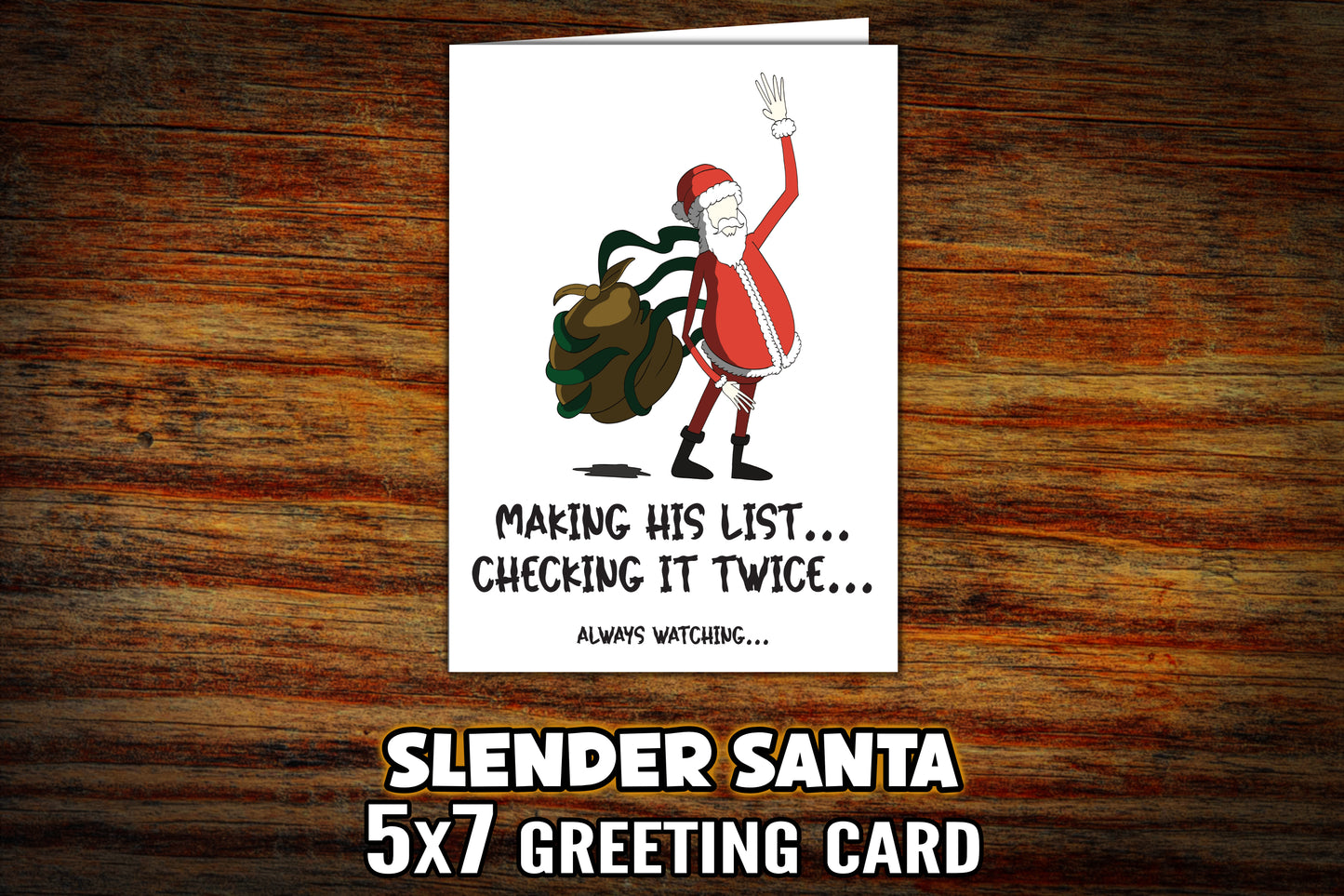 "Always Watching" Slenderman Santa Christmas Card