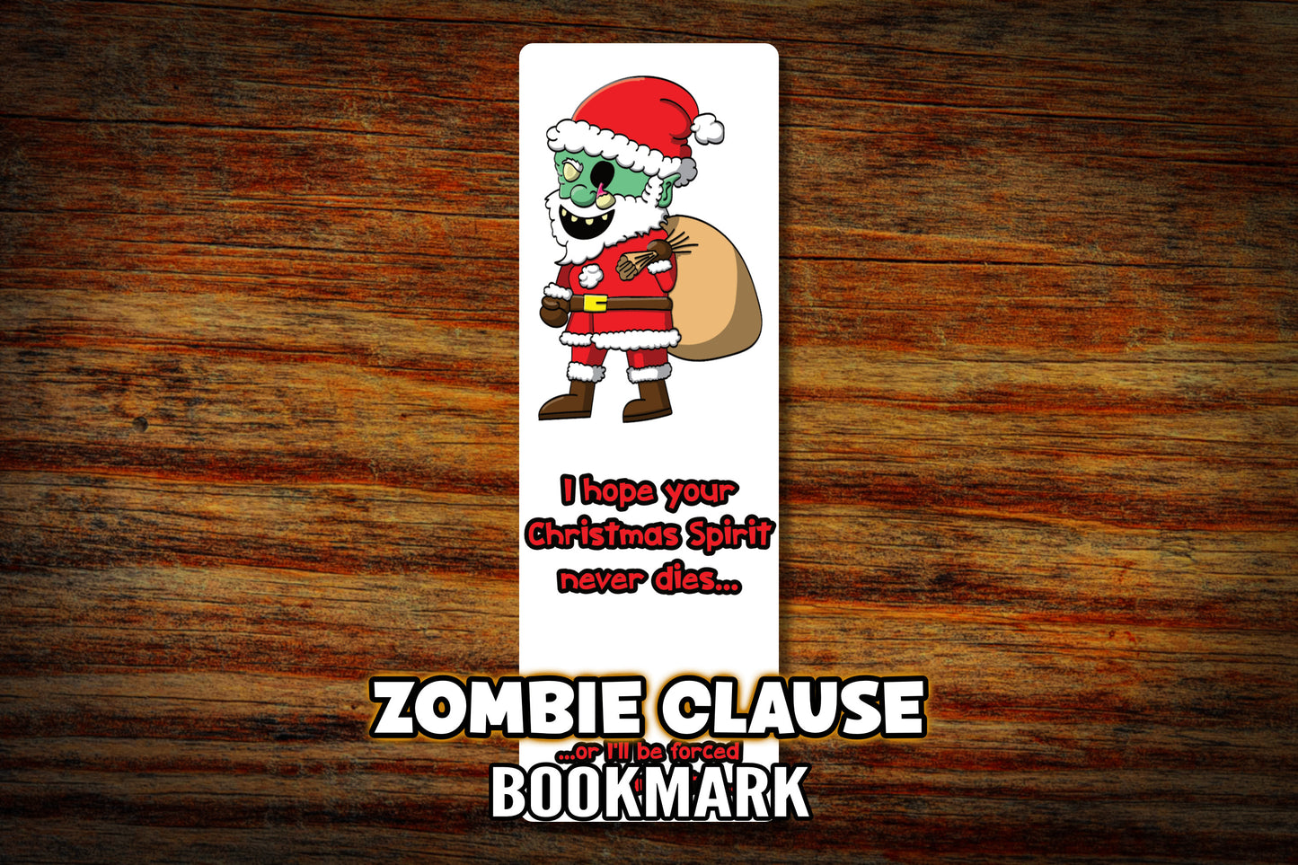 "Zombie Santa" Bookmark